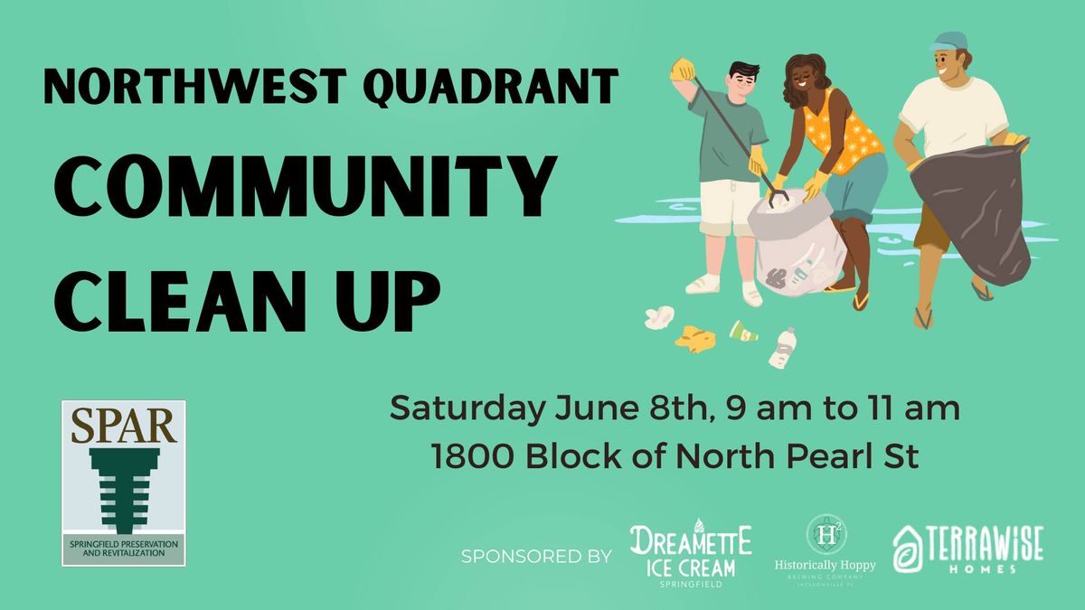 Community Clean Up: Northwest Quadrant