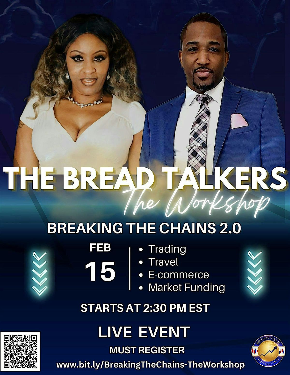 Breaking The Chains 2.0: The Workshop