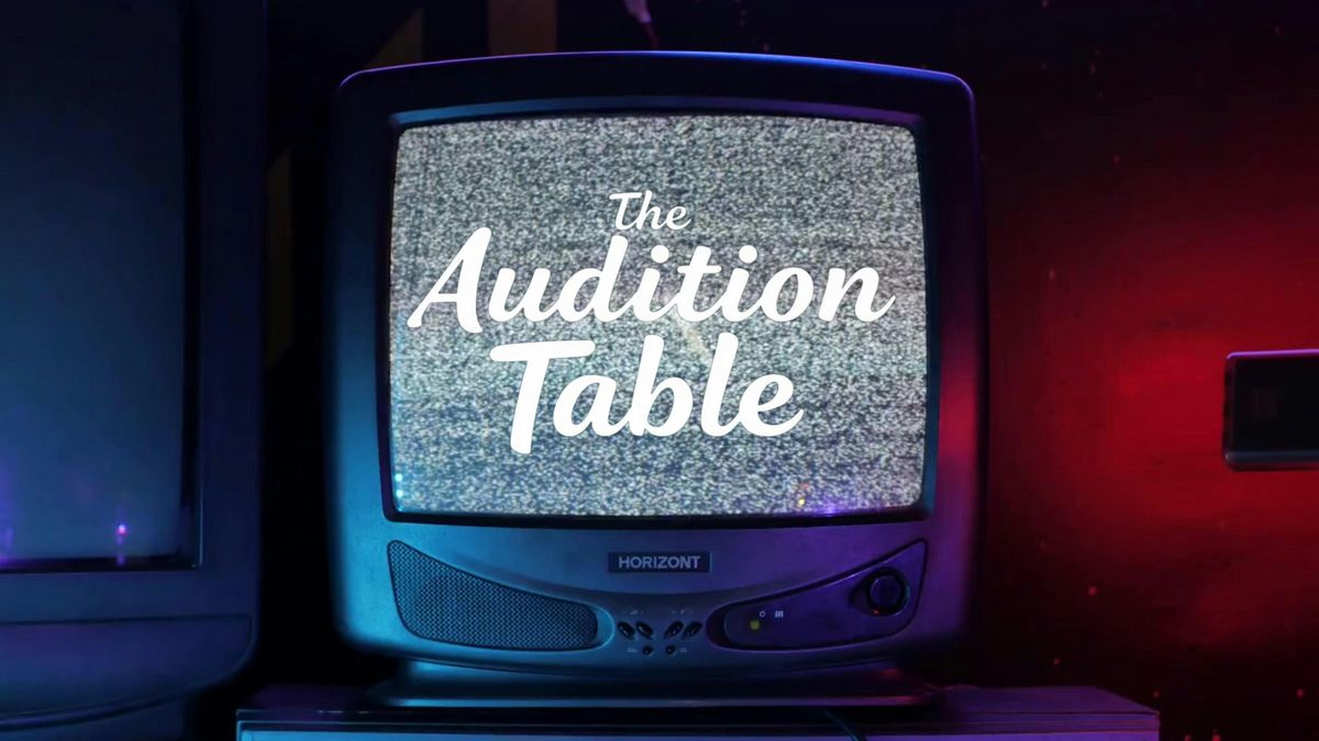 The Audition Table (Filmed Production)