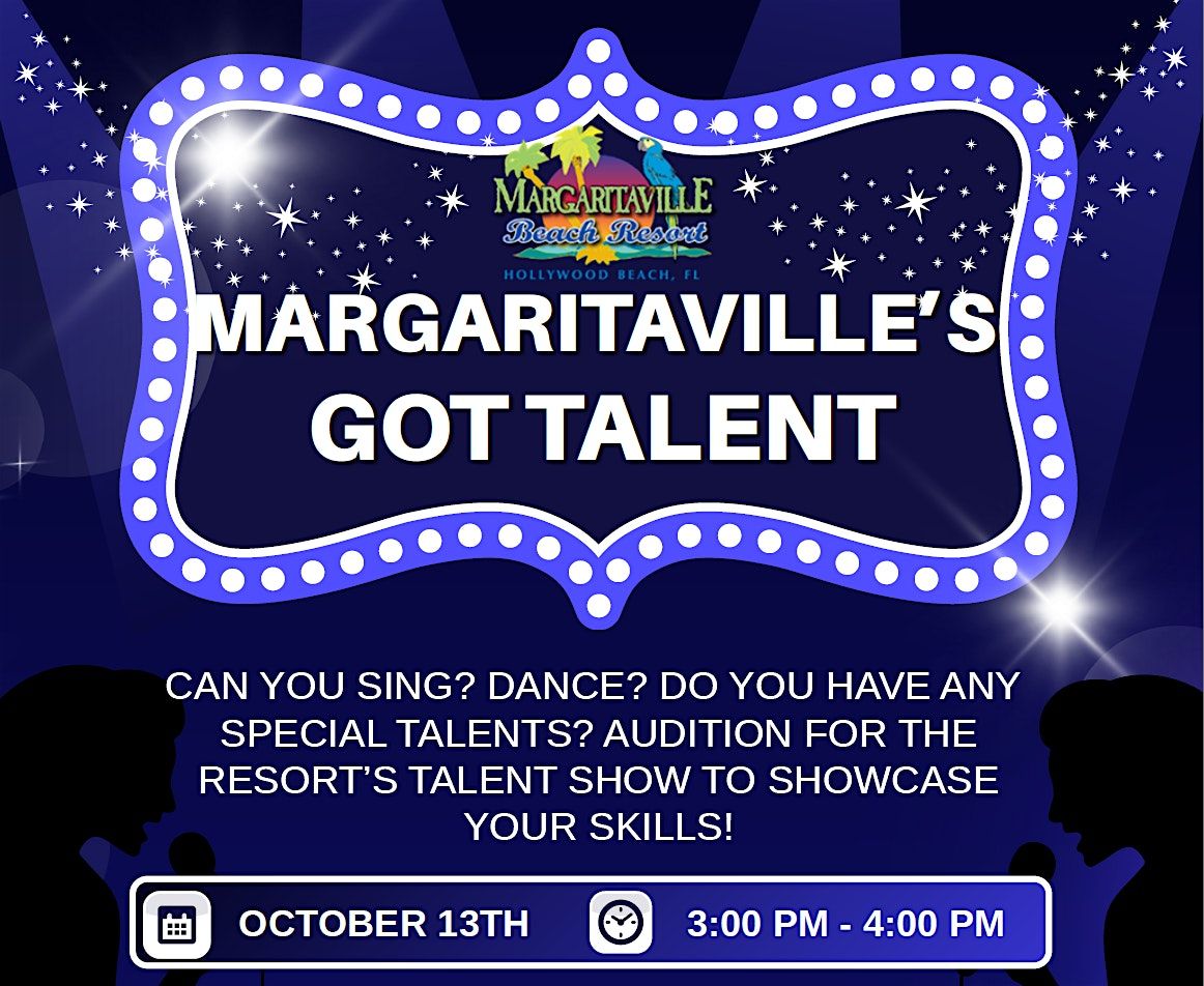 Margaritaville's Got Talent - Auditions