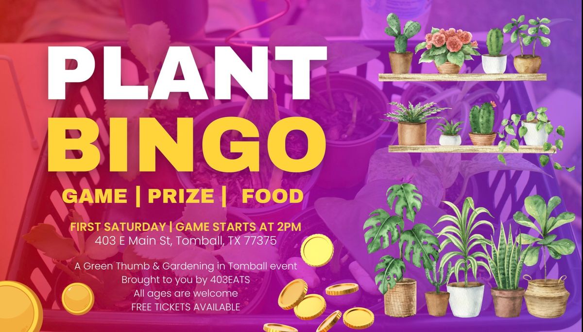 Plant Bingo Tomball - March Edition