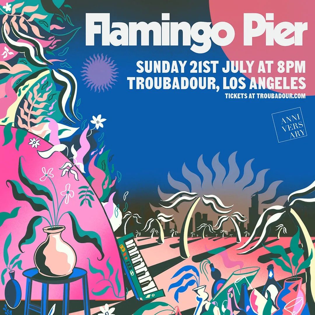 Flamingo Pier w\/ CAPYAC (DJ set) at Troubadour