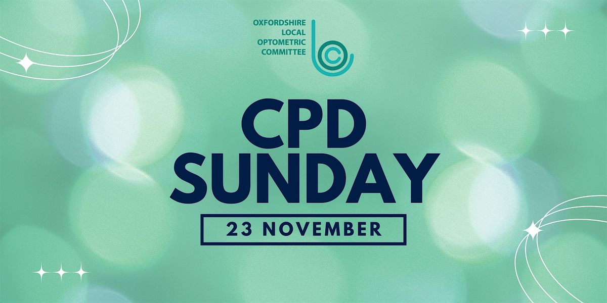 CPD Sunday - Oxfordshire LOC