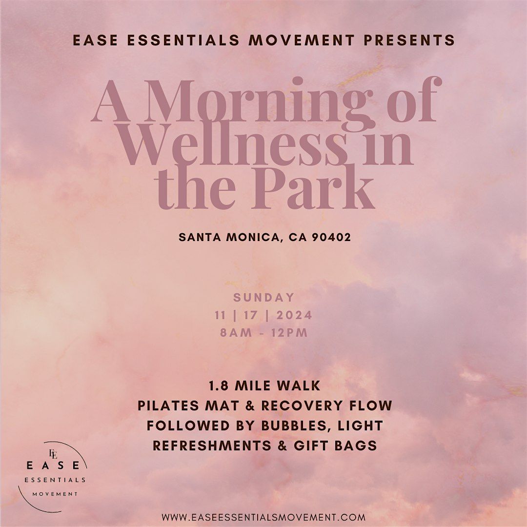 A Morning of Wellness in the Park