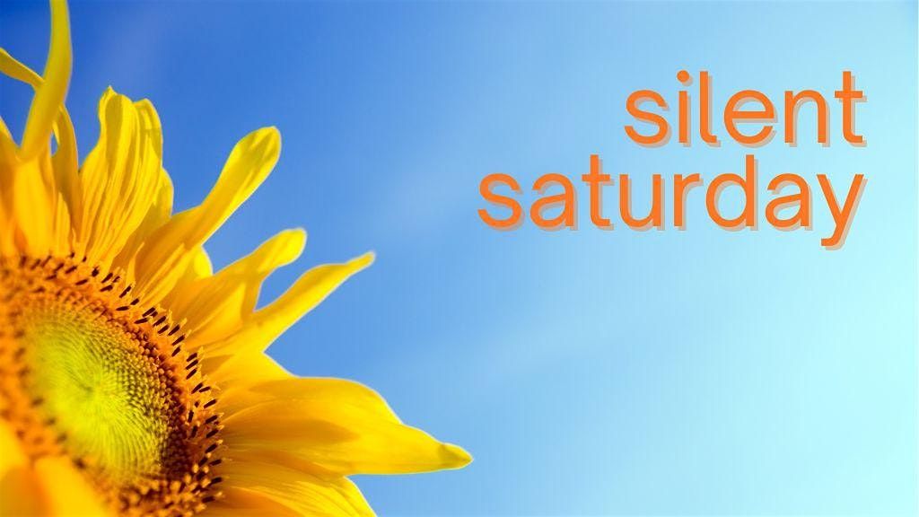 Silent Saturday - mini meditation retreat