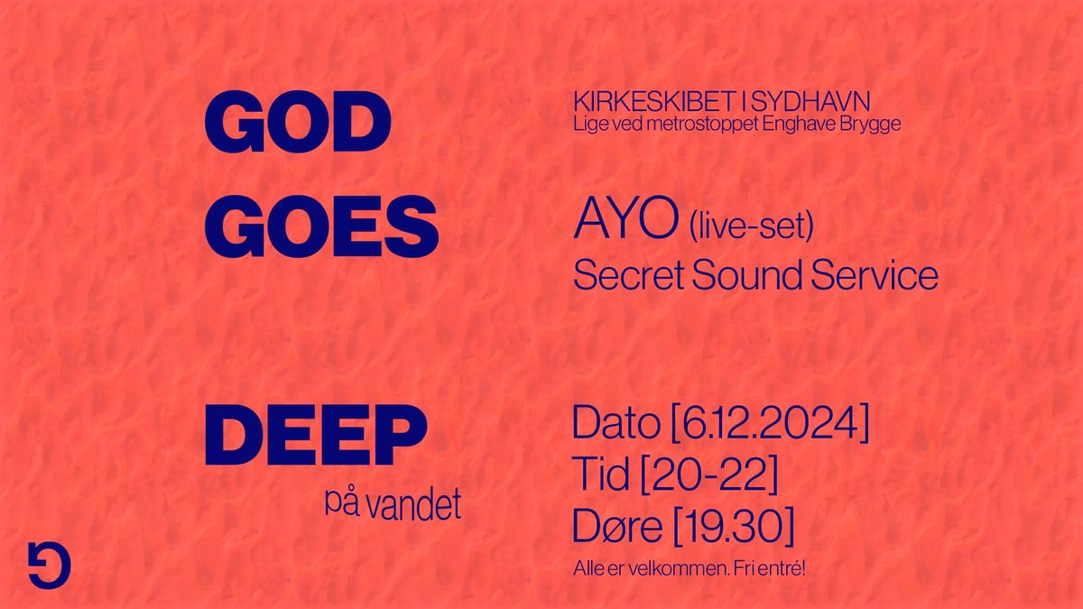 God Goes Deep p\u00e5 vandet