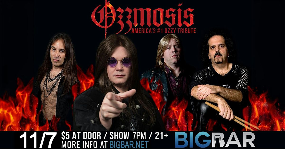 Ozzmosis - America's #1 Ozzy Osbourne Tribute at BIGBAR!
