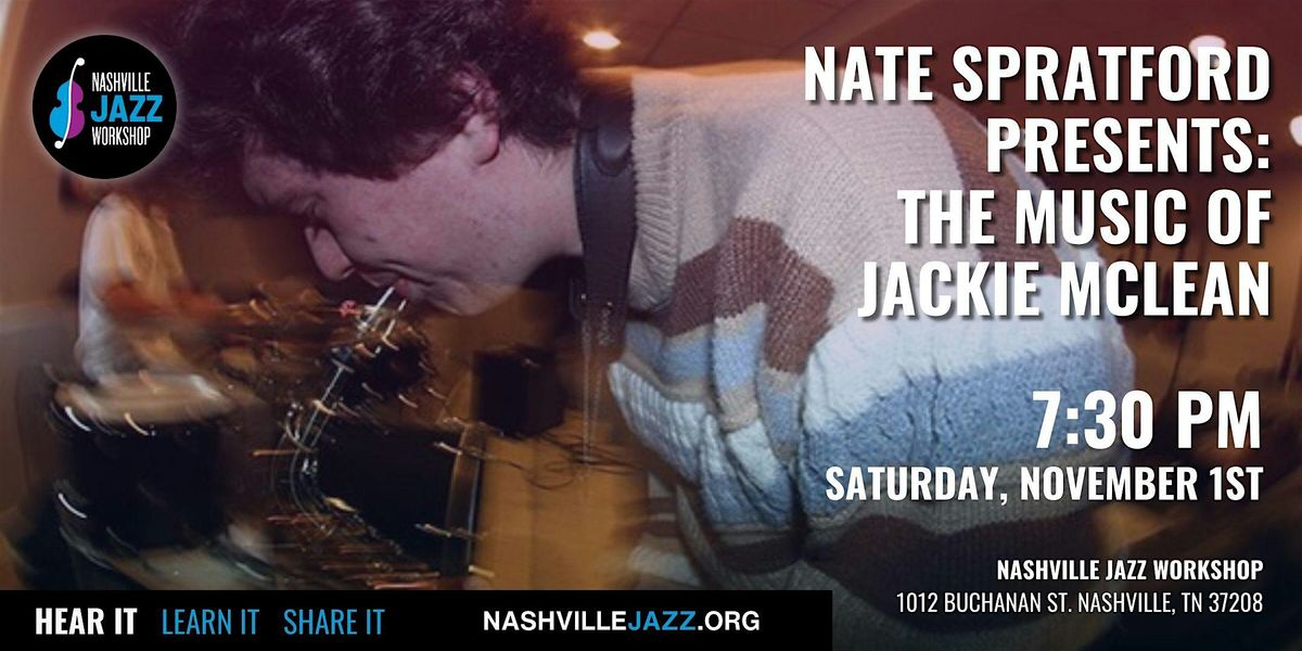 Nate Spratford Presents: The Music of Jackie McLean