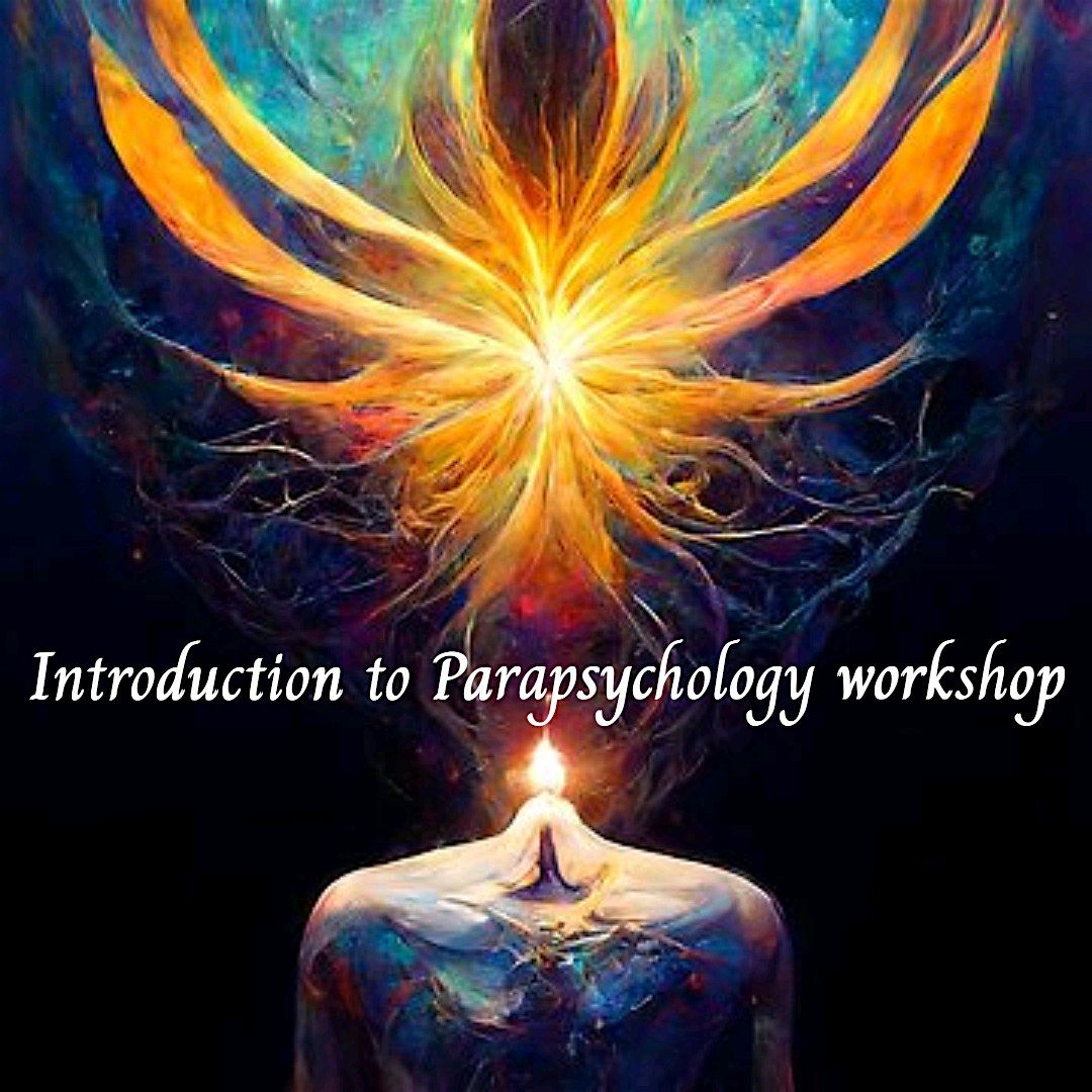 Introduction to Parapsychology workshop
