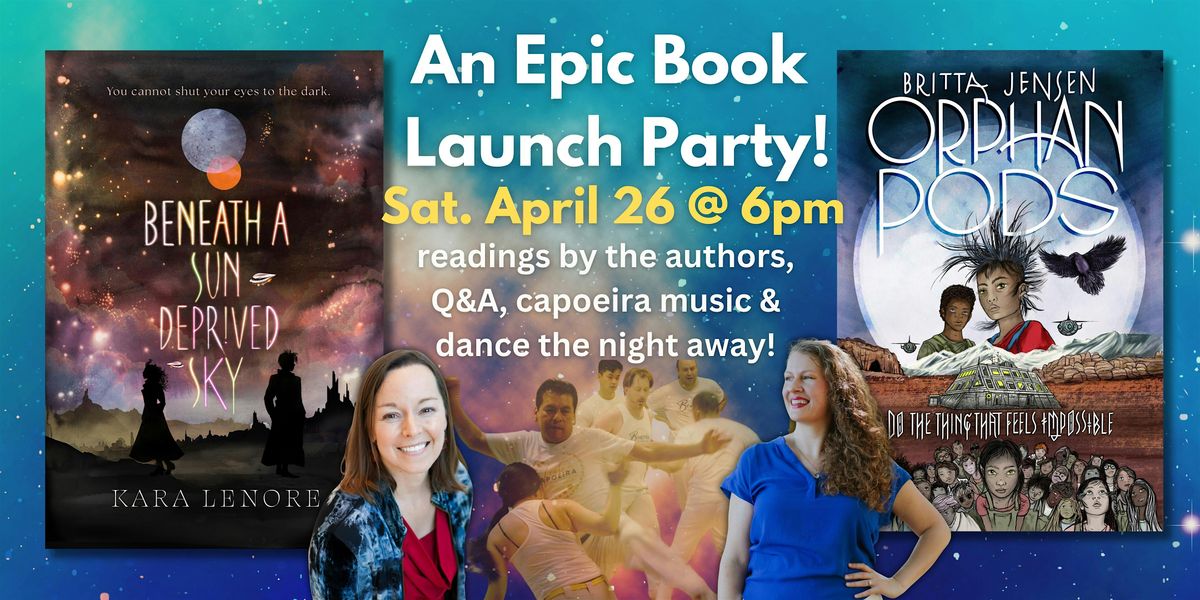 Orphan Pods & Beneath a Sun Deprived Sky Book Launch Party