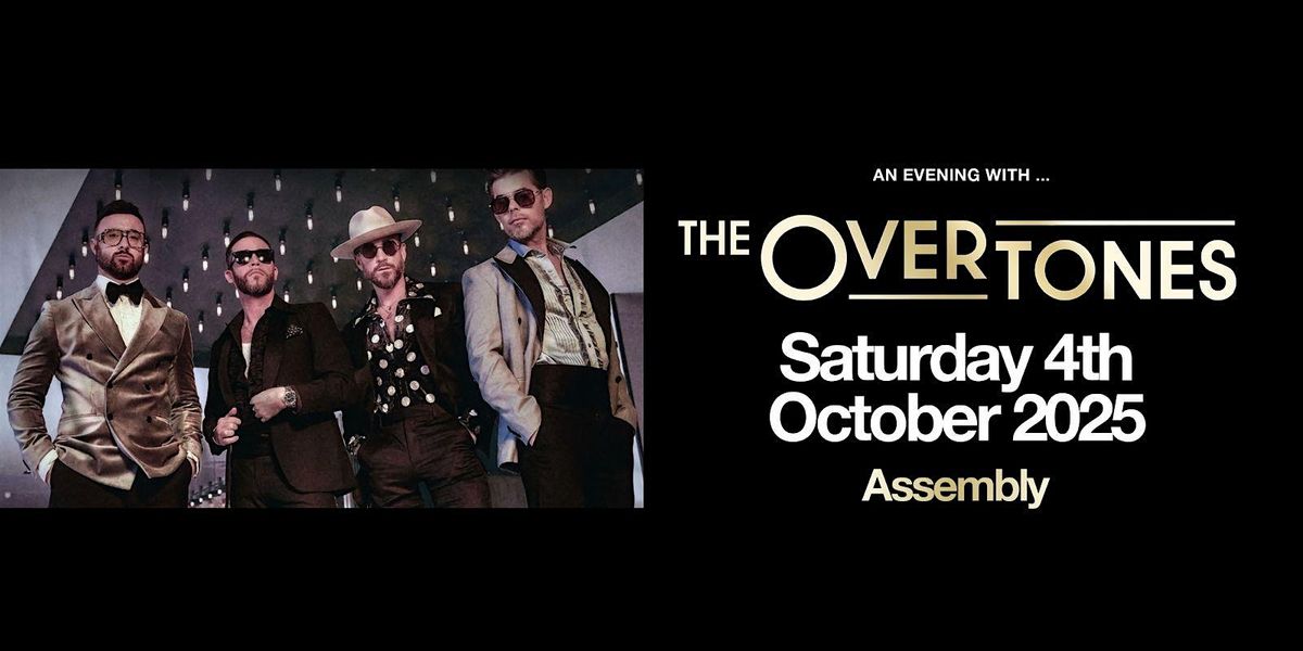 The Overtones - Up Close and Personal - Leamington Spa