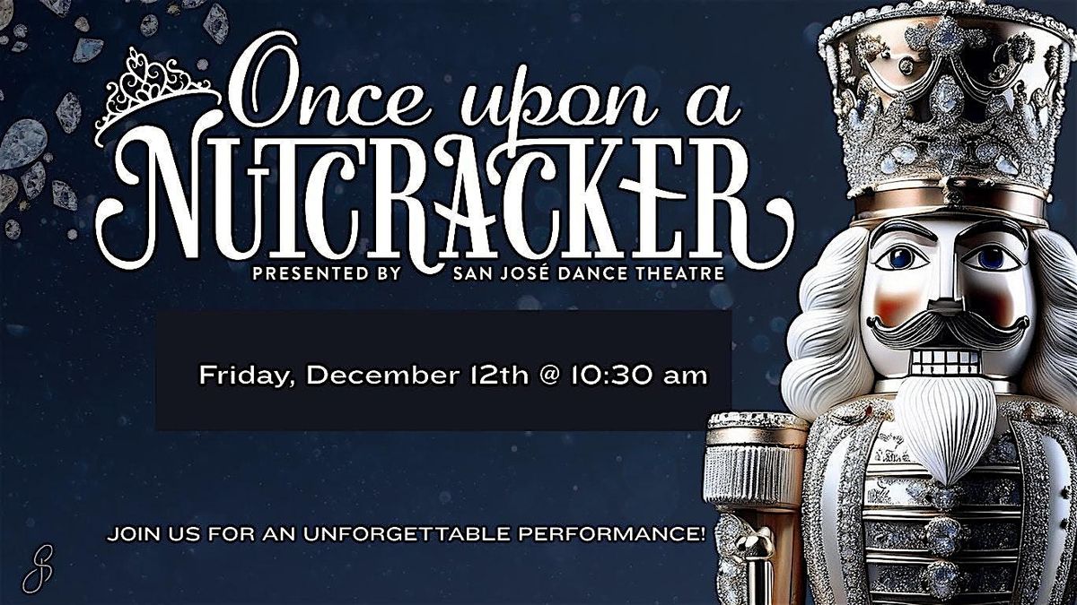 Once Upon a Nutcracker