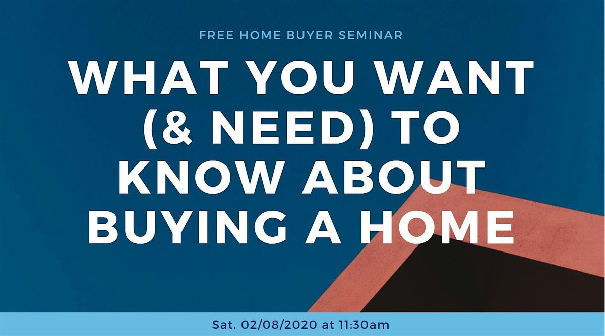 Free Home Buyer Seminar