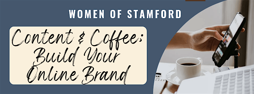 Content & Coffee: Build Your Online Brand