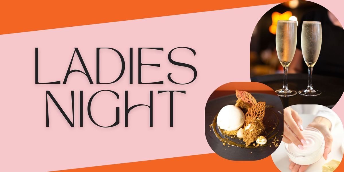 *Sold Out* Ladies Night