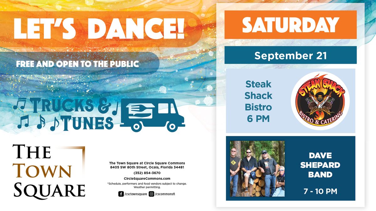 Trucks & Tunes with Steak Shack Bistro & Dave Shepard Band