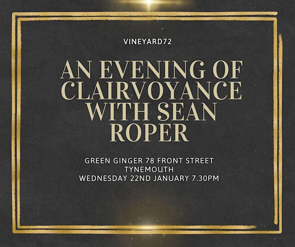 An evening of clairvoyance with Sean Roper