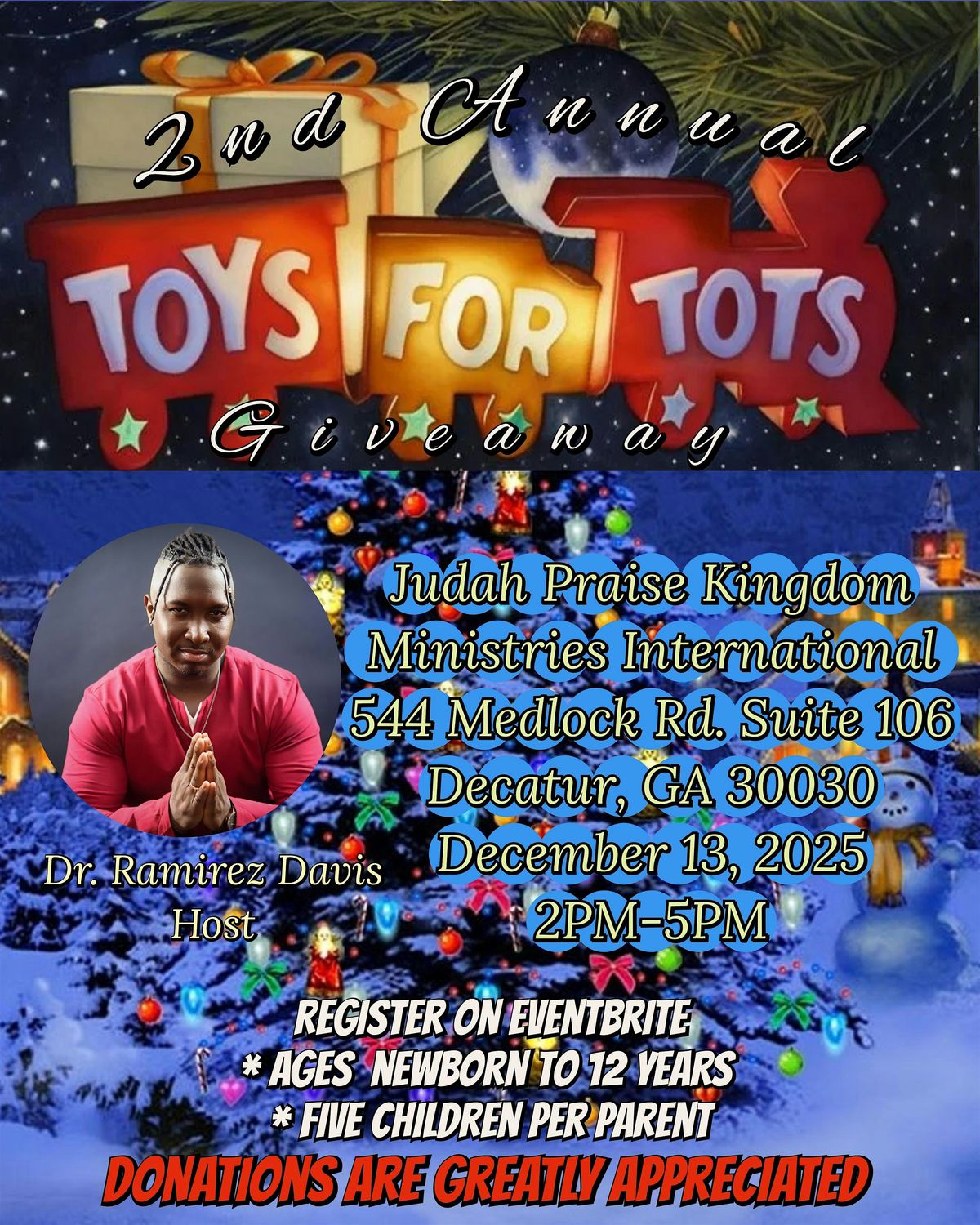 Judah Praise Kingdom Ministries International 2nd Annual Toys for Tots Toy