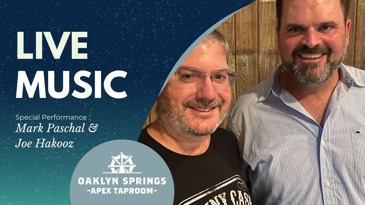 Mark Paschal & Joe Hakooz live @ OSB Apex Taproom