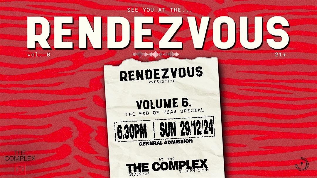 Rendezvous Vol.6 (End of the year party)