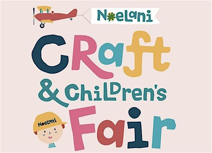 Noelani Craft & Children's Fair