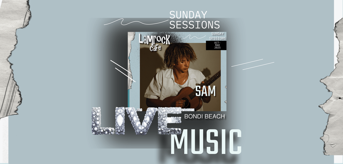SAM MCGOVERN Live Sunday Music Session at Lamrock Cafe Bondi Beach