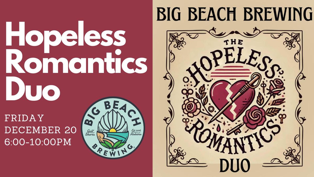 Live Music: The Hopeless Romantics Duo