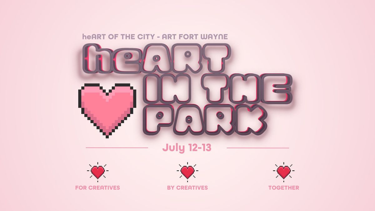 heART IN THE PARK with heART OF THE CITY