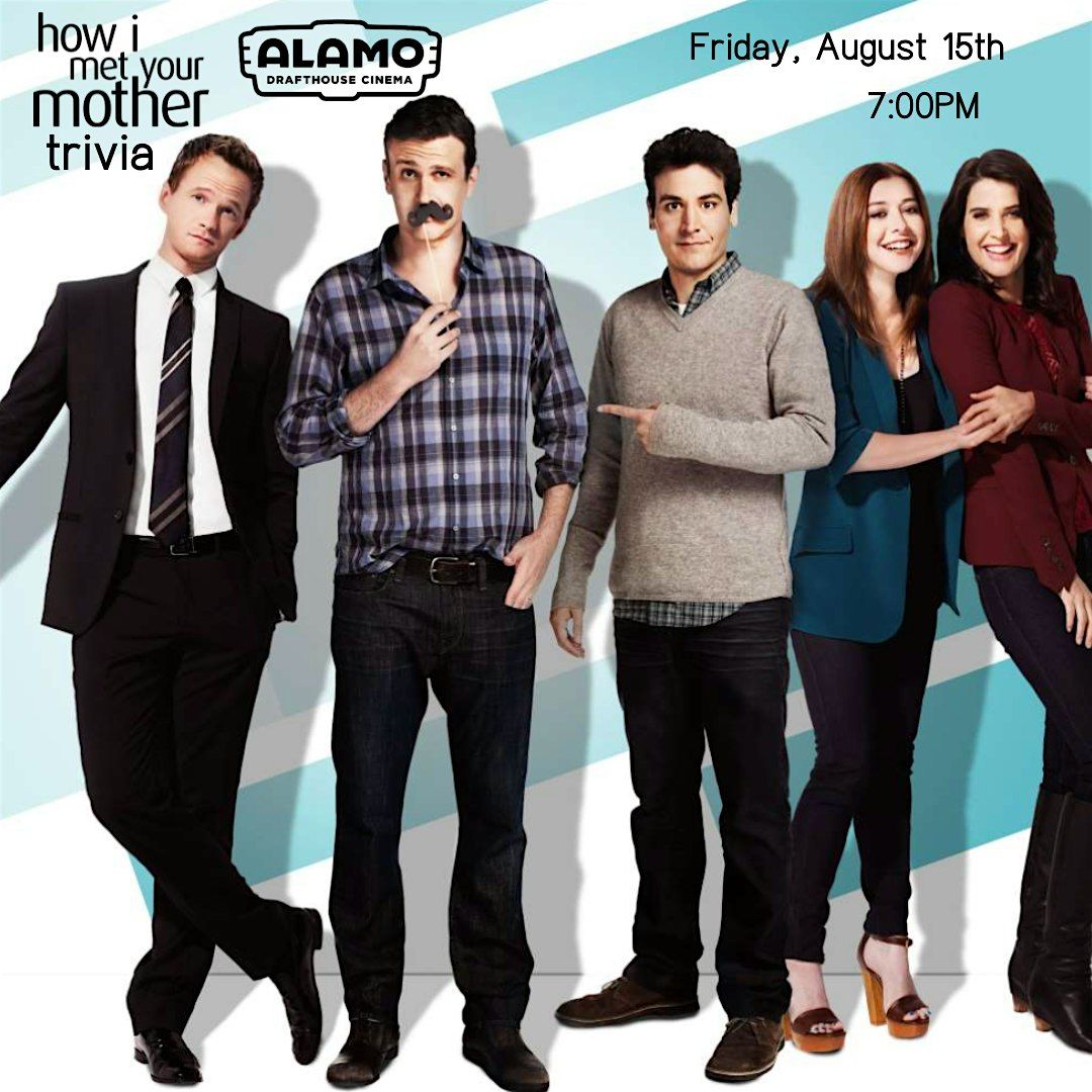 How I Met Your Mother Trivia at Alamo Drafthouse Cinema DC