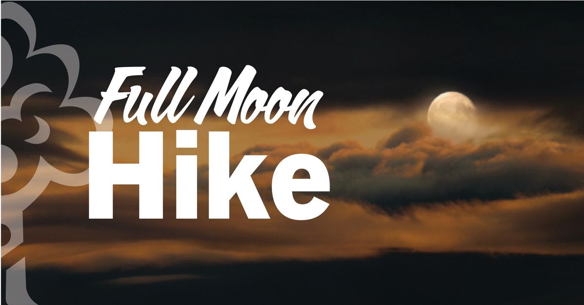 Full Moon Hike