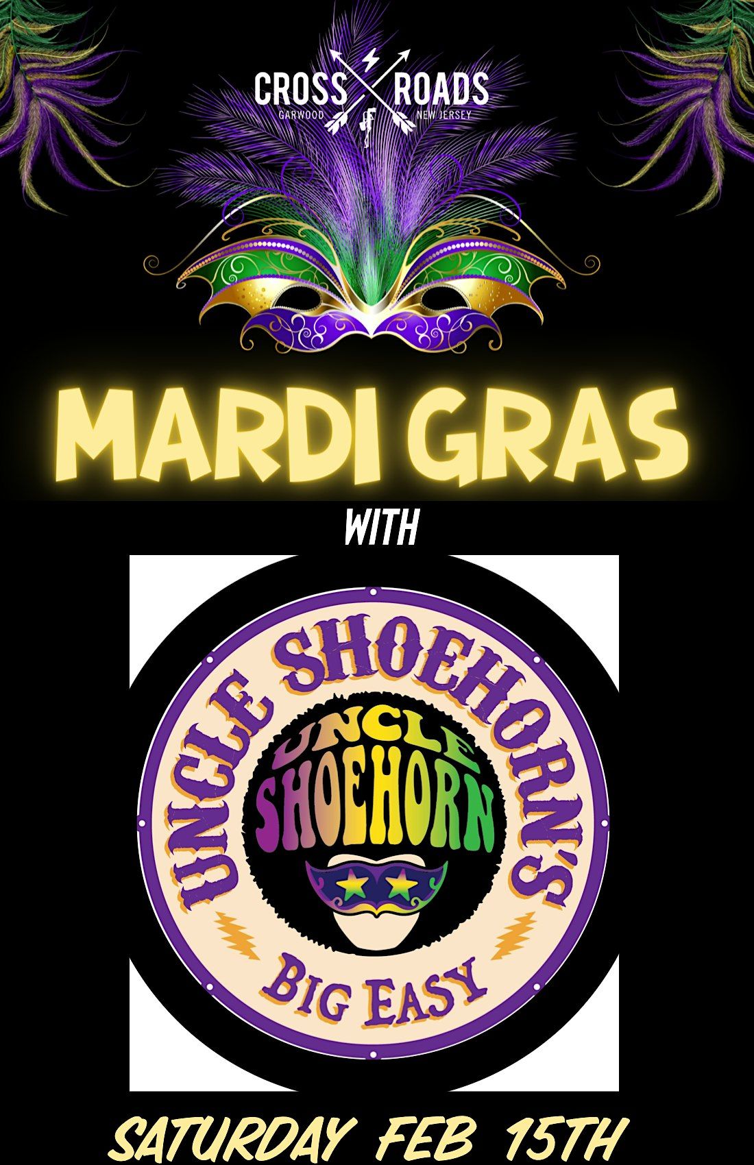 Mardi Gras w\/ Uncle Shoehorn's Big Easy, & Roadwork