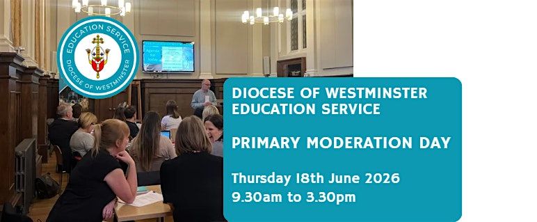 Primary Moderation Day - Central London