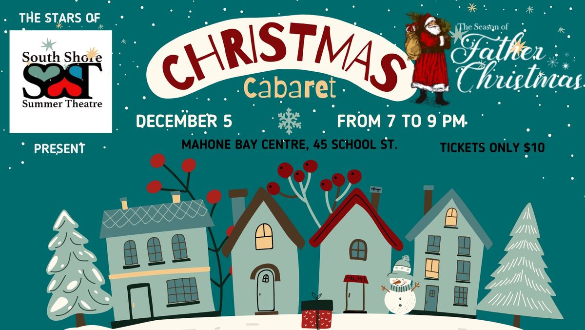 South Shore Summer Theatre's Annual Christmas Cabaret 