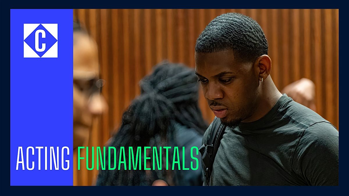 Acting Fundamentals (Spring Term)
