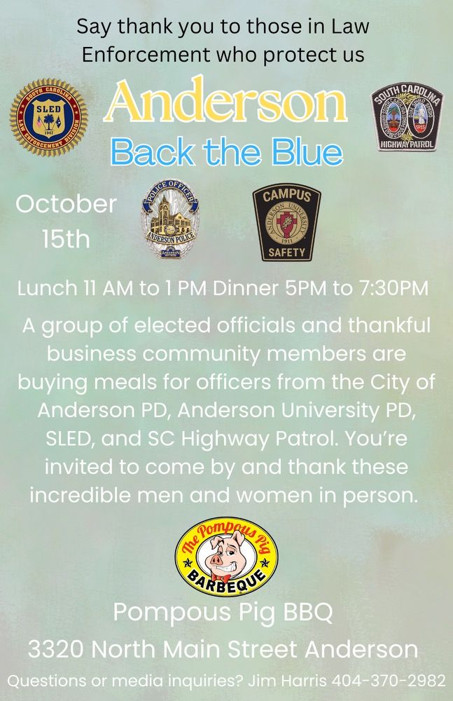 Anderson Back the Blue: City of Anderson PD, Highway Patrol, Anderson University PD, & SLED