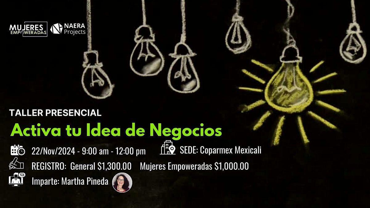 Taller Presencial: Activa tu Idea de Negocio