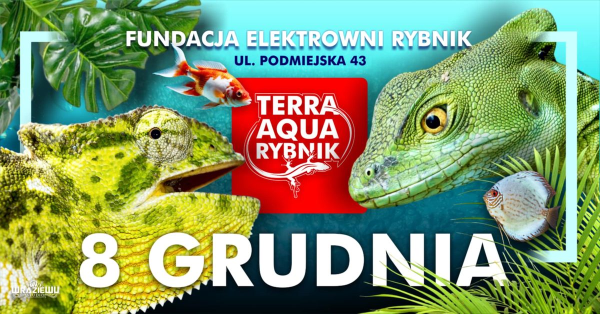 TERRA AQUA RYBNIK 8 Grudnia 2024