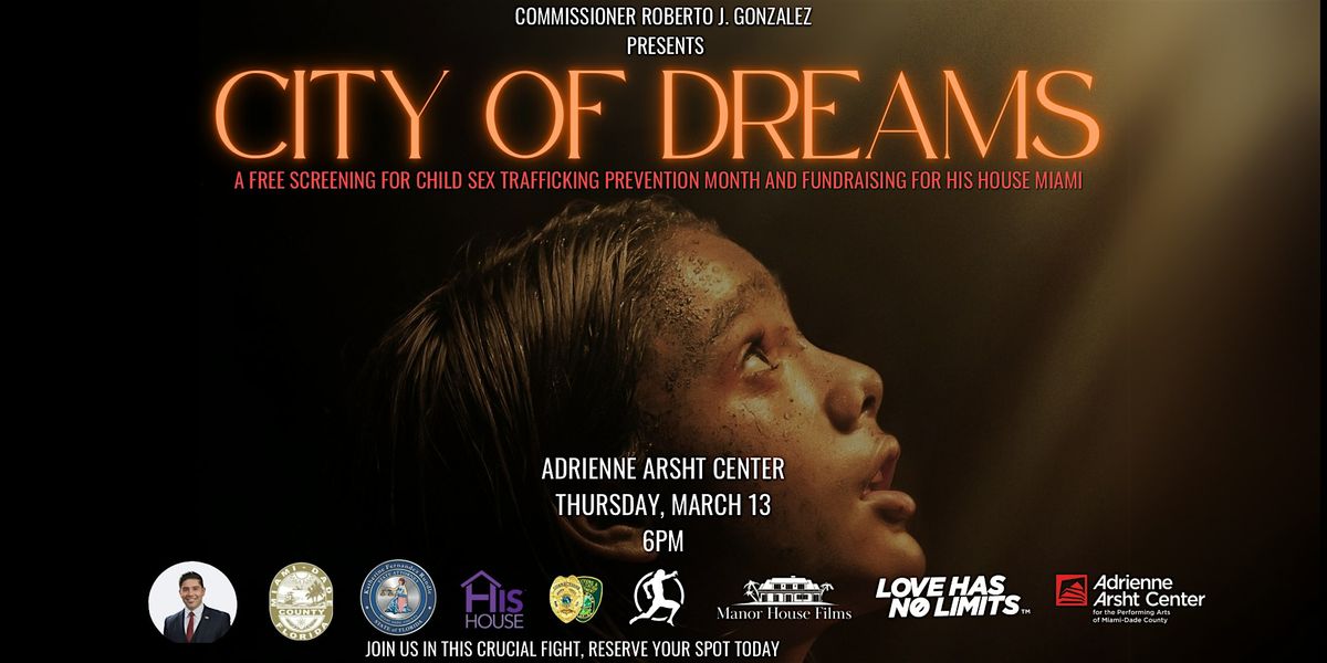 City Of Dreams Screening- Child Sex Trafficking Prevention Month