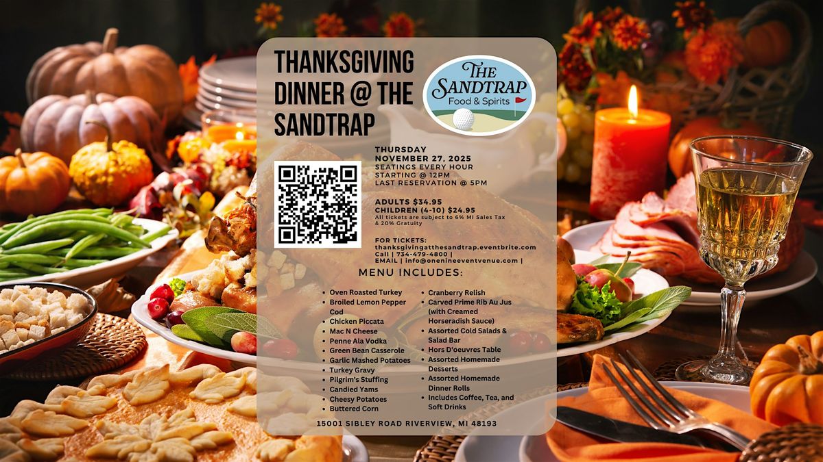 Thanksgiving Dinner @ The Sandtrap