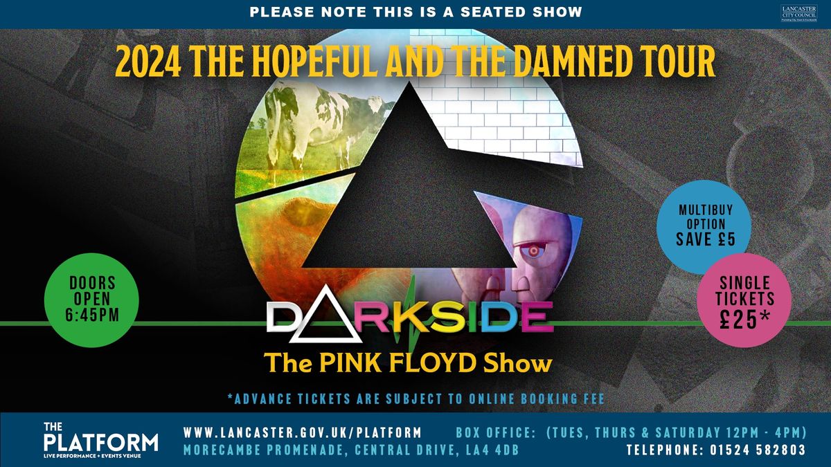 Darkside -The Hopeful and the Damned Tour 2024 The Seventies