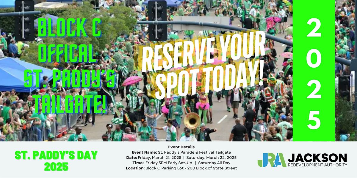 St. Paddy's Parade & Festival Block C Tailgate Reservation