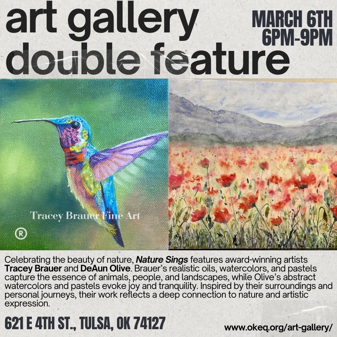 Art Gallery Double Feature: Nature Sings