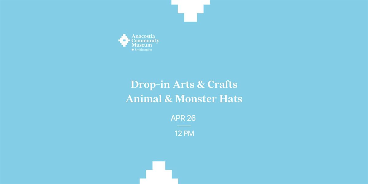 Drop-in Arts & Crafts Animal & Monster Hats