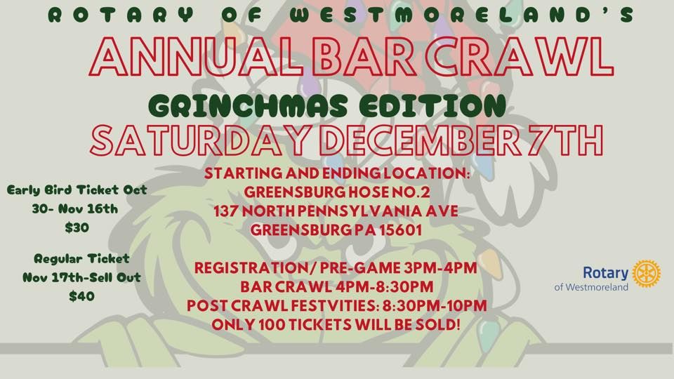 Rotary of Westmoreland RoW- Grinchmas Bar Crawl