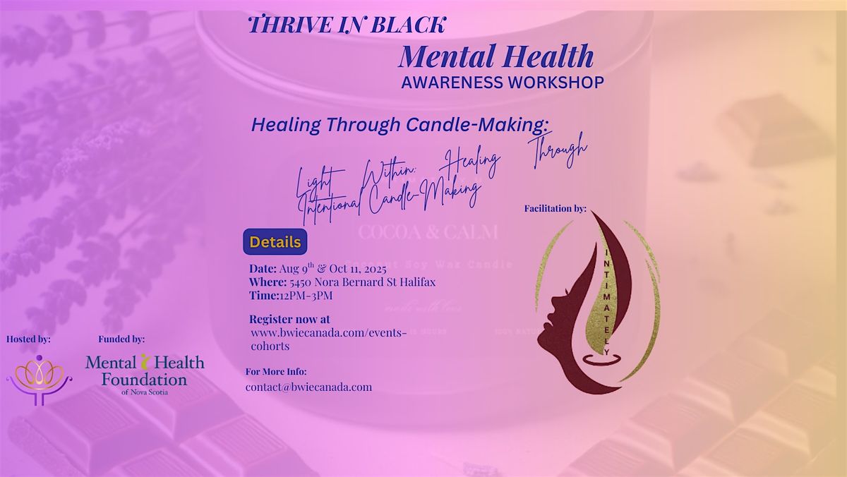 Healing Through Candle-Making Workshop Title: Light Within