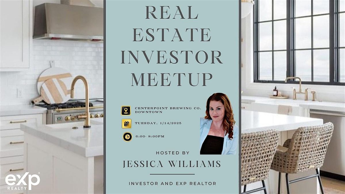 Real Estate Investor Meetup: January 2025