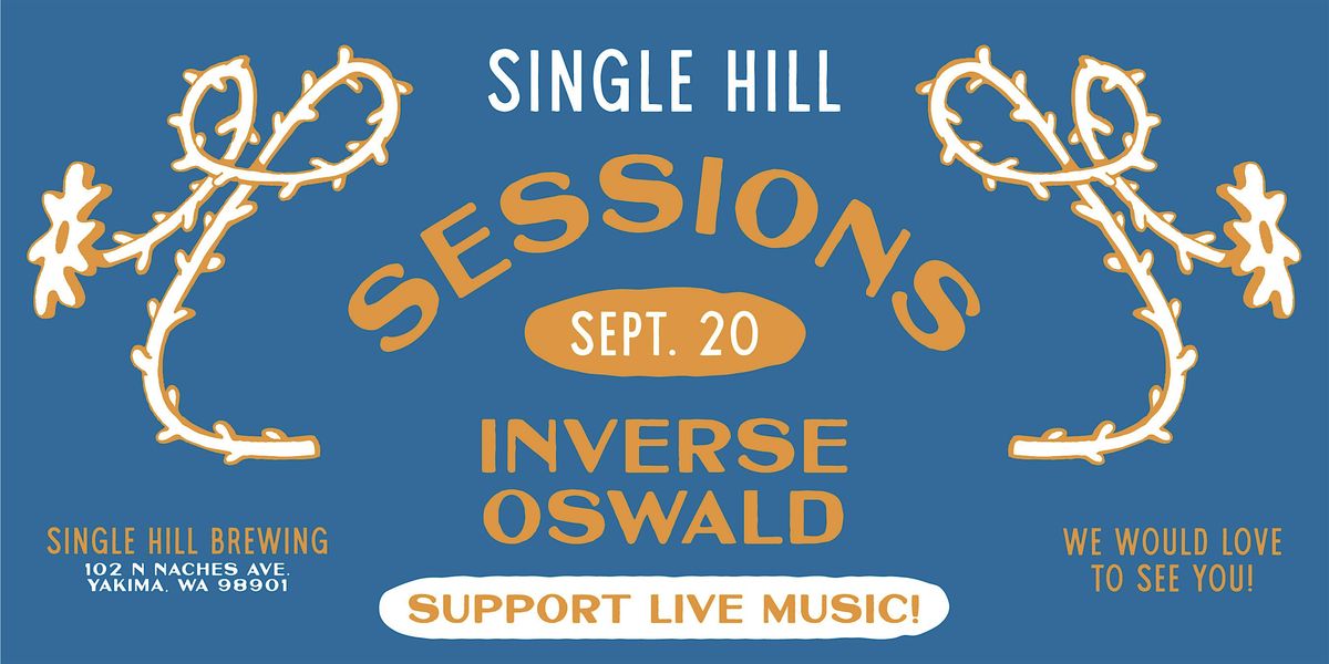 Single Hill Sessions - Inverse Oswald