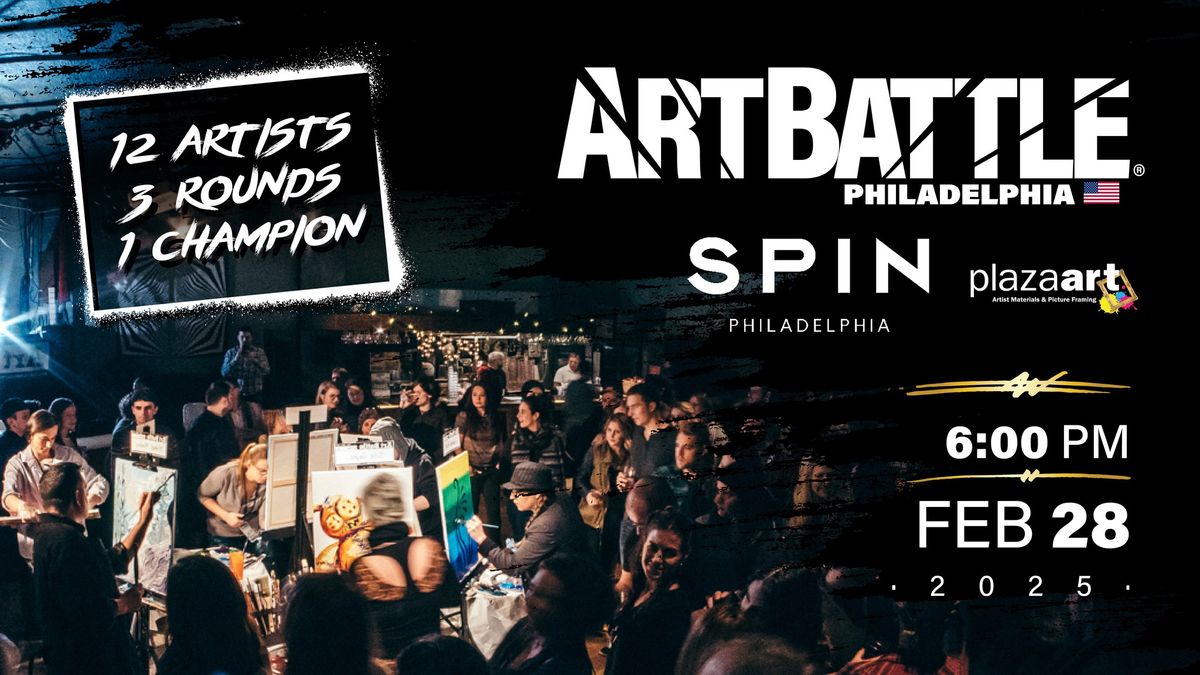 Art Battle Philadelphia - February 28, 2025