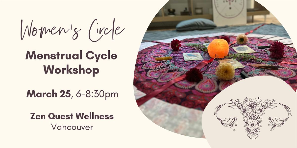 Menstrual Cycle Workshop - WOMEN\u2019S CIRCLE