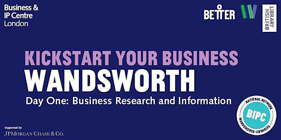 D1: Kickstart Your Business - Business Research & Information (IN PERSON)